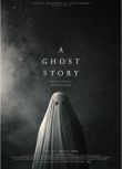 2017高分美國電影 鬼魅浮生/再見魅了緣/A Ghost Story 英語中字 盒裝1碟