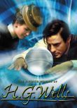 2001高分歐美劇 無限世界/穿越時空/The Infinite Worlds of H.G. Wells 英語中字 盒裝2碟