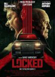 2025美國電影 緊鎖 Locked/4X4(美版) 比爾·斯卡斯加德 英語中字 盒裝1碟