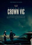 2019電影 洛城夜巡 Crown Vic/邪惡皇冠 高清盒裝DVD