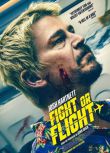 2025美國電影《飛速追殺/Fight or Flight/打，打個大飛機》喬什·哈奈特 英語中字 盒裝1碟