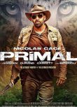 電影 原始恐懼 Primal (2019) 高清盒裝DVD